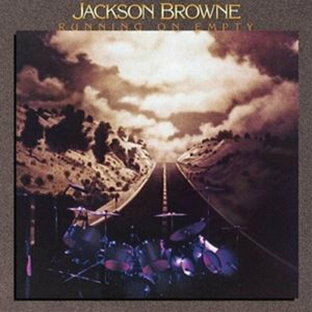 輸入盤 JACKSON BROWNE RUNNING ON EMPTYの画像