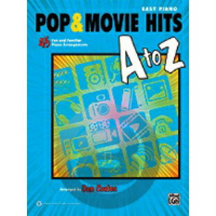 [楽譜] ポップス＆映画ヒット曲集(初級ピアノ)《輸入ピアノ楽譜》【10,000円以上送料無料】(Pop & Movie Hits A to Z)《輸入楽譜》の画像