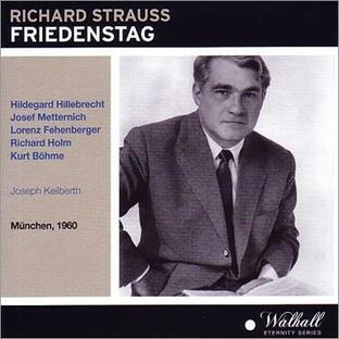 ヨーゼフ・カイルベルト R.Strauss Friedenstag CDの画像