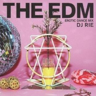 DJ RIE／EDM〜エロティック・ダンス・ミックス〜 【CD】の画像