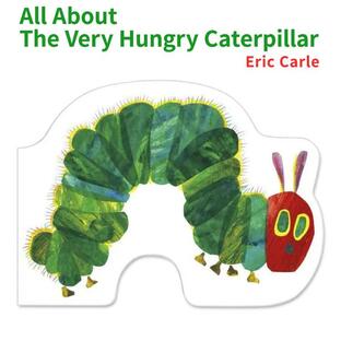 オール・アバウト・ザ・ベリー・ハングリー・キャタピラー All About The Very Hungry Caterpillar 絵本の画像