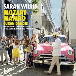 サラ・ウィリス/モーツァルトとマンボ 2 - キューバン・ダンス (ヴァイナル・ヴァージョン)[ALPHA943]の画像