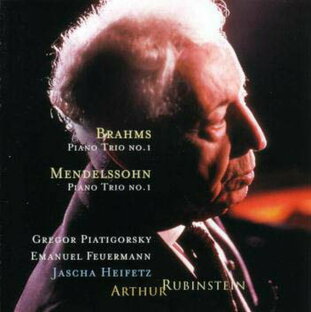 メンデルスゾーン ブラームス ピアノ三重奏曲第1番 ルービンシュタイン ハイフェッツ ピアティゴルスキー 他の画像