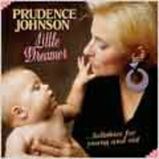 Prudence Johnson/Little Dreamer...Lullabies For Young and Old[37]の画像