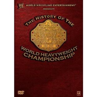WWE ヒストリー・オブ・ワールド・ヘビーウェイト・チャンピオンシップ [DVD]の画像