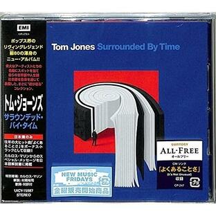 CD/トム・ジョーンズ/サラウンデッド・バイ・タイム (歌詞対訳付)【Pアップの画像