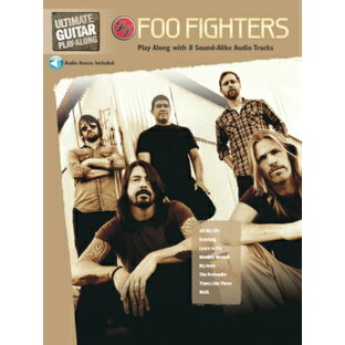 [楽譜] フー・ファイターズ／究極のギター曲集（8曲収録）（音源ダウンロード版）《輸入ギター楽譜》【10,000円以上送料無料】(Foo Fighters Ultimate Guitar Play-Along)《輸入楽譜》の画像