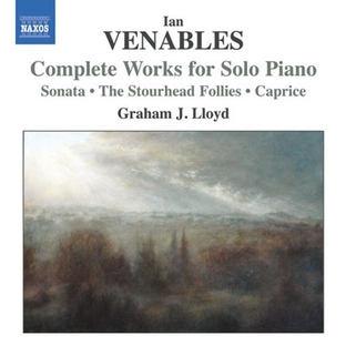 グレアム・J.ロイド/Ian Venables： Complete Works for Solo Piano[8573156]の画像