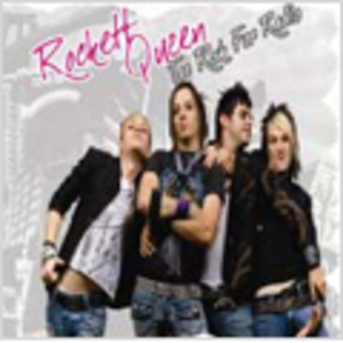 Rockett Queen/トゥー・ロック・フォー・レディオ[LRR-7004]の画像
