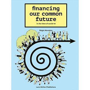 Financing Our Common Future: In the Time of Covid-19の画像