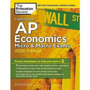 Cracking the AP Economics Micro & Macro Exams 2020 Edition: Practice Testsの画像