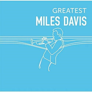 ユニバーサルミュージック マイルス・デイヴィス GREATEST MILES DAVISの画像
