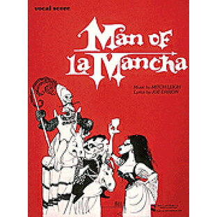 [楽譜] ラ・マンチャの男（21曲収録）(ヴォーカル・フルスコア)《輸入ヴォーカルスコア》【送料無料】(Man of La Mancha)《輸入楽譜》の画像