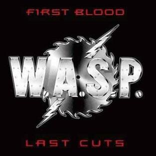 インディペンデントレーベル W.A.S.P. FIRST BLOOD, LAST CUTS SMACDX1157Jの画像