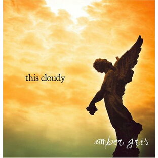 CD amber gris this cloudyの画像