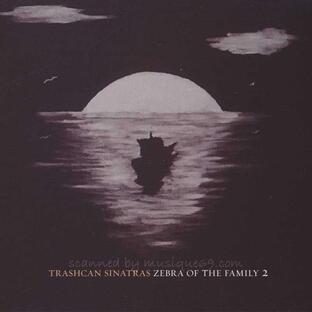 トラッシュキャンシナトラズ Trashcan Sinatras - Zebra of the Family 2 (CD)の画像