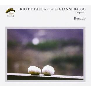 Recado (Chapter 2) (Irio De Paula & Gianni Basso)の画像