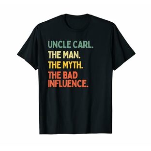 カールおじさん 引用句 The Man The Myth The Bad Influence Funny Tシャツの画像