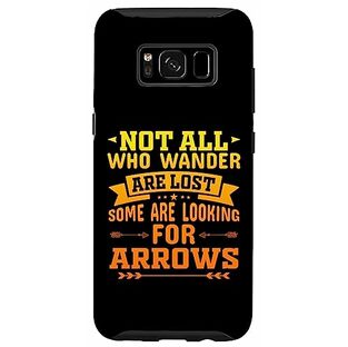 Galaxy S8 Not All Those Who Wander Are Lost Some Are Looking Arrows スマホケースの画像