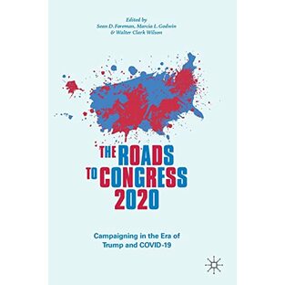The Roads to Congress 2020: Campaigning in the Era of Trump and COVID-19の画像