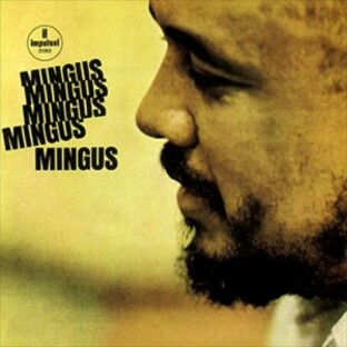 新品 5(ファイヴ)ミンガス(Mings,Mings,Mings,Mings,Mings) / Charles Mingus(チャールス・ミンガス) (CD-R) VODJ-60130-LODの画像