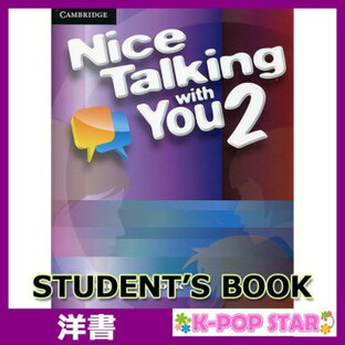洋書(ORIGINAL) / Nice Talking With You Level 2 Student's Book / Tom Kennyの画像