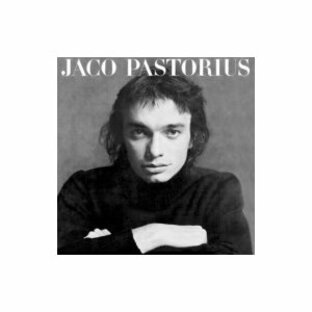 Jaco Pastorius ジャコパストリアス / Jaco Pastorius: ジャコ パストリアスの肖像 国内盤 〔CD〕の画像