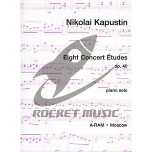 [楽譜] カプースチン／8つの演奏会用エチュード《輸入ピアノ楽譜》※出版社都合により、納期にお時間をいただく場...【送料無料】(Kapustin - Eight Concert Etudes Opus 40)《輸入楽譜》の画像