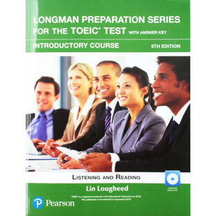 Longman Preparation Series for the TOEIC Test 6th Edition Introductory Student Book with MP3 and Ans ／ ピアソン・ジャパン(JPT)の画像