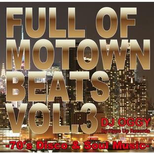 【￥↓】 DJ OGGY / Full of Motown Beats Vol.3 by Hype Up Records [CD]の画像