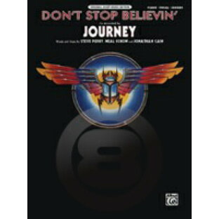 [楽譜] ジャーニー／ドント・ストップ・ビリービン《輸入ピアノ楽譜》【10,000円以上送料無料】(Journey - Don't Stop Believin')《輸入楽譜》の画像