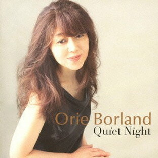 Quiet Night[CD] / 織絵Borlandの画像