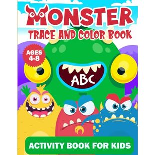 Monster Trace and Color Book: Activity Book for Kidsの画像