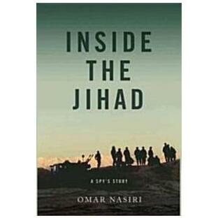 Inside the Jihad: My Life with Al Qaeda: A Spy's Story (Paperback)の画像