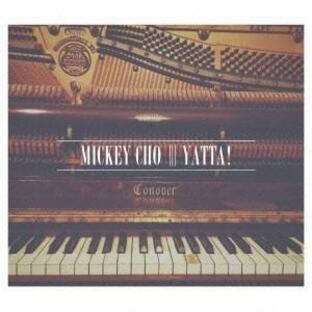 ミッキー・チョー／YATTA！ 【CD】の画像