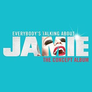 Everybody's Talking About Jamie (New Edition) CDの画像