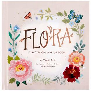 FLORA:A BOTANICAL POP-UP BOOK（英語絵本）しかけ絵本 ポップアップ 飛び出す絵本 ユジン・キム 花 春 3 〜 6 歳 ハードカバーの画像