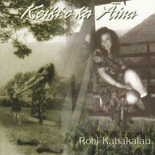 Robi Kahakalau/Keiki O Ka 'Ainaの画像