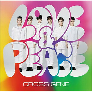 ユニバーサルミュージック universal-music CD CROSS GENE Love Peace sHi-taiの画像