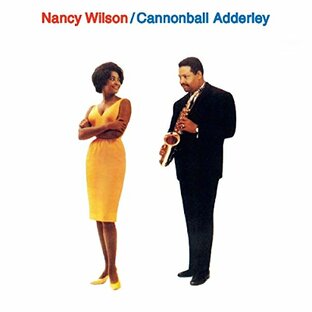 Nancy Wilson & Cannonball Adderleyの画像