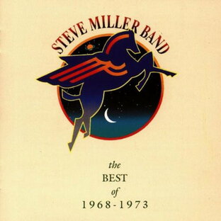 スティーヴ・ミラー STEVE MILLER THE BEST OF 1968-1973の画像
