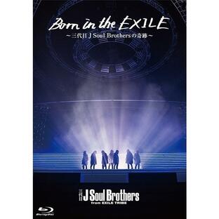 東宝 エイベックス Born in the EXILE ~三代目J Soul Brothersの奇跡~ Blu-rayの画像