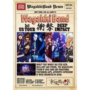 和楽器バンド WagakkiBand 1st US Tour 衝撃 -DEEP IMPACT-の画像