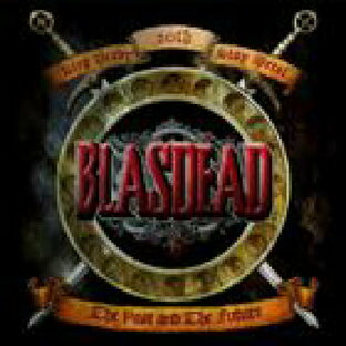 BLASDEAD / The Past and The Future [CD]の画像