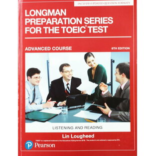 Longman Preparation Series for the TOEIC Test 6th Edition Advanced Student Book with MP3 ／ ピアソン・ジャパン(JPT)の画像