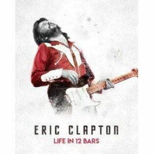 エリック・クラプトン〜12小節の人生〜 Blu-rayの画像