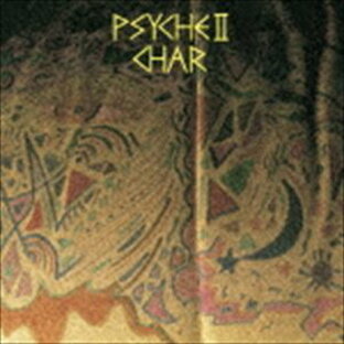 ソニー・ミュージックエンタテインメント CD CHAR PSYCHE II -revisited-の画像
