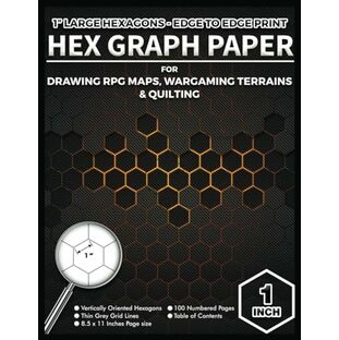 1" Large Hexagonal Graph Paper Notebook: 1 Inch Hex Grid Edge to Edge Printed Paper for Drawing RPG Maps, Wargaming Terrains and Quilting | 100 Numbered Pages (50 Sheets) with Index | 8.5" x 11" Page Sizeの画像