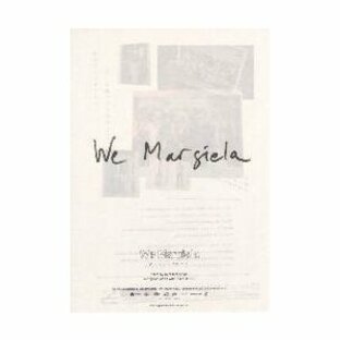 映画チラシ／マルジェラと私たち  Ｗｅ Ｍａｒｇｉｅｌａ  Ａの画像