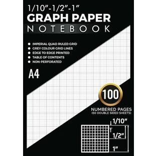 1/10 inch Graph Paper Notebook A4 Imperial: 10 Squares per inch Edge to Edge Printed Grey Colour Graph Ruled Quad Grid | 100 Numbered Pages (50 Double Sided Sheets) with Table of Contentsの画像